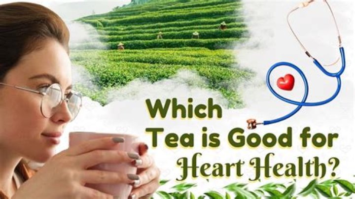 Which tea is best for heart?