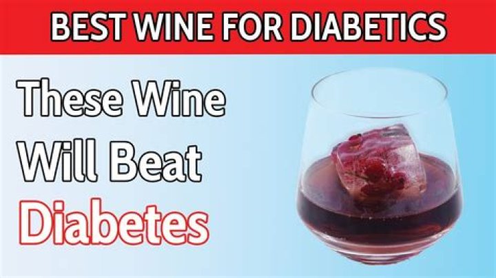 Which wine is best for diabetics?