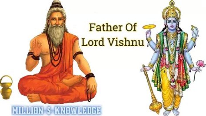 Who is father of Vishnu?