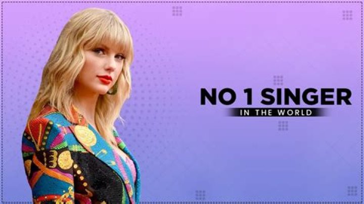 Who is No 1 singer in the world now?