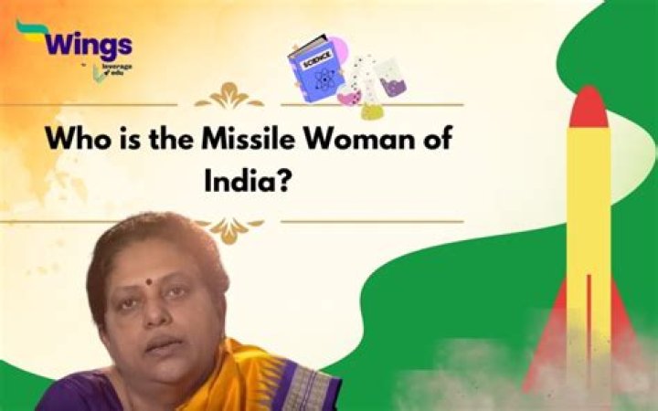 Who is the missile woman of India?