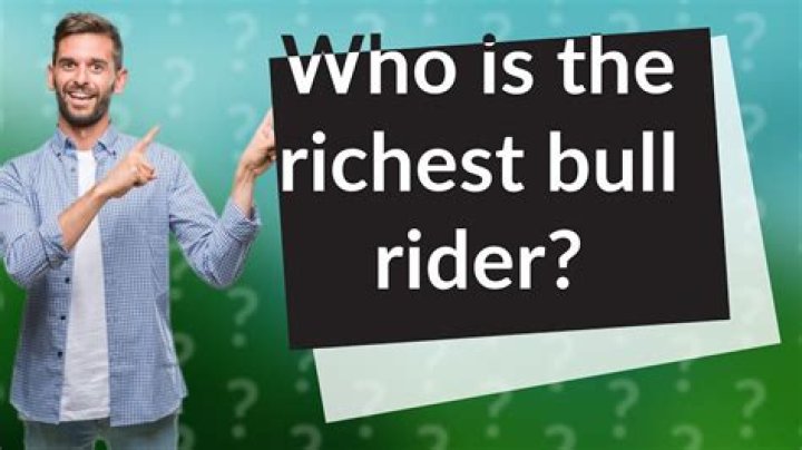 Who is the richest bull rider?