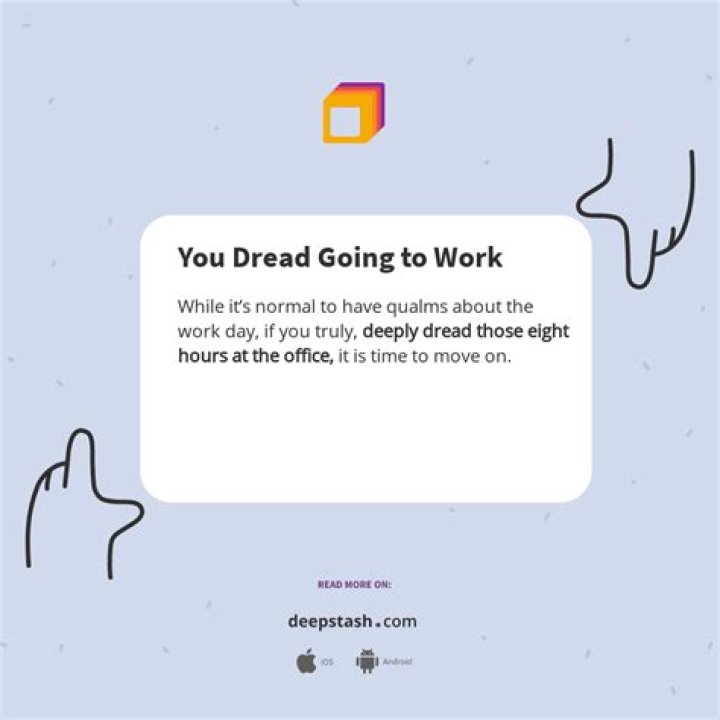 Why do I dread going to work?