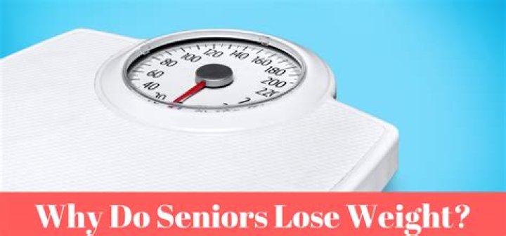Why do old people lose weight?