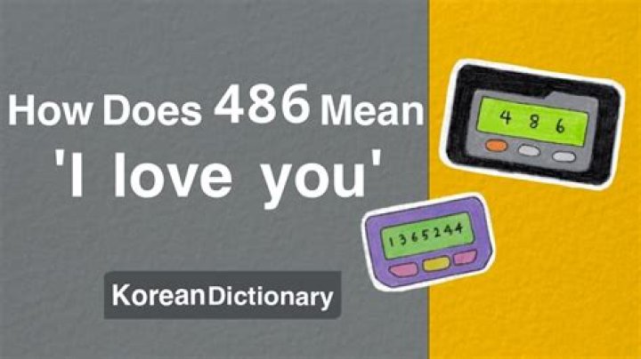 Why does 486 mean I love you in Korean?
