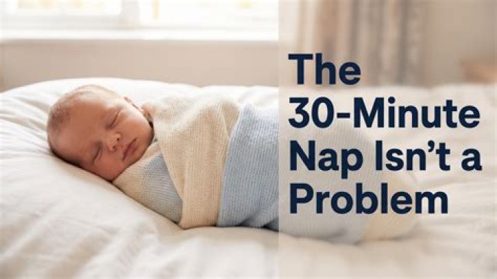 Why does my baby only sleep 30 minutes?