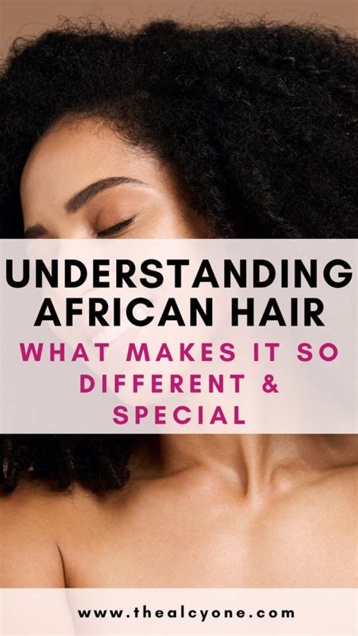 Why is African hair different from other races?