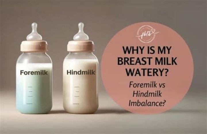 Why is my breast milk watery?